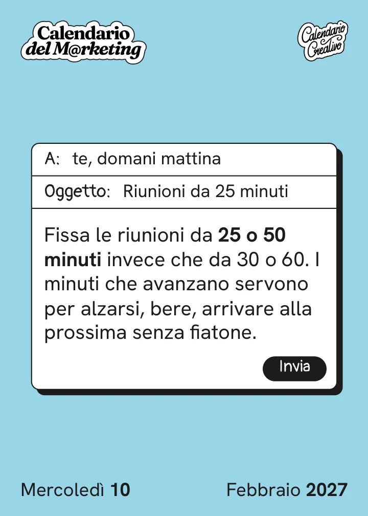 Foglio di mercoledì 10 febbraio 2027 del Calendario del Marketing 2027: Riunioni da 25 minuti