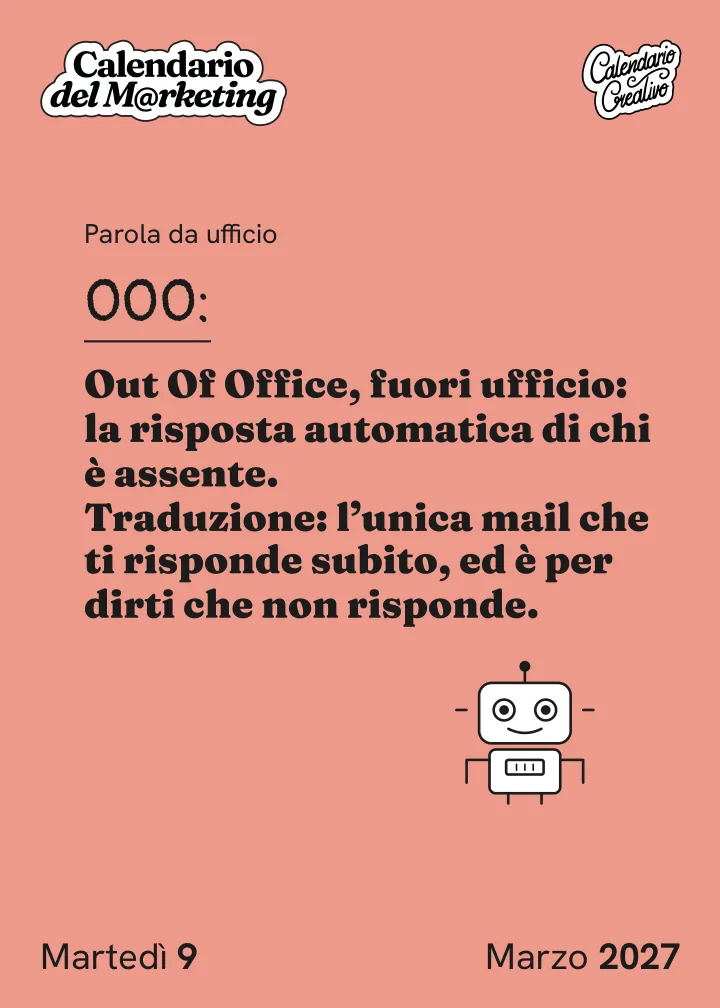 Foglio di martedì 9 marzo 2027 del Calendario del Marketing 2027: OOO