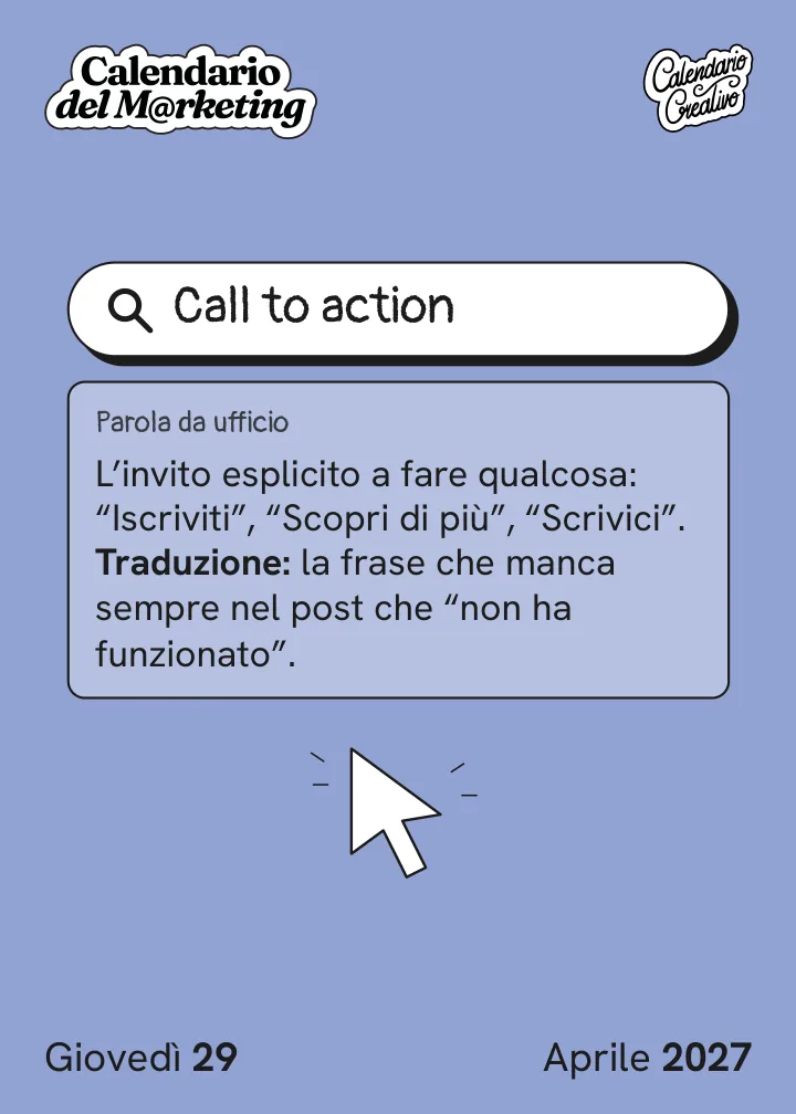 Foglio di giovedì 29 aprile 2027 del Calendario del Marketing 2027: Call to action