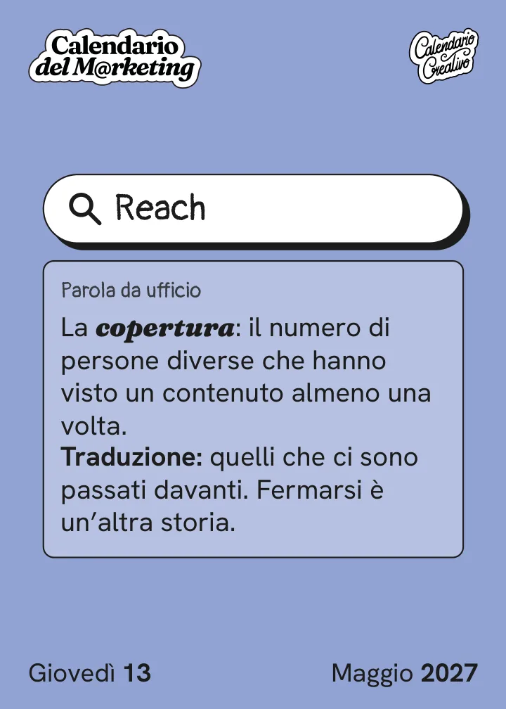 Foglio di giovedì 13 maggio 2027 del Calendario del Marketing 2027: Reach
