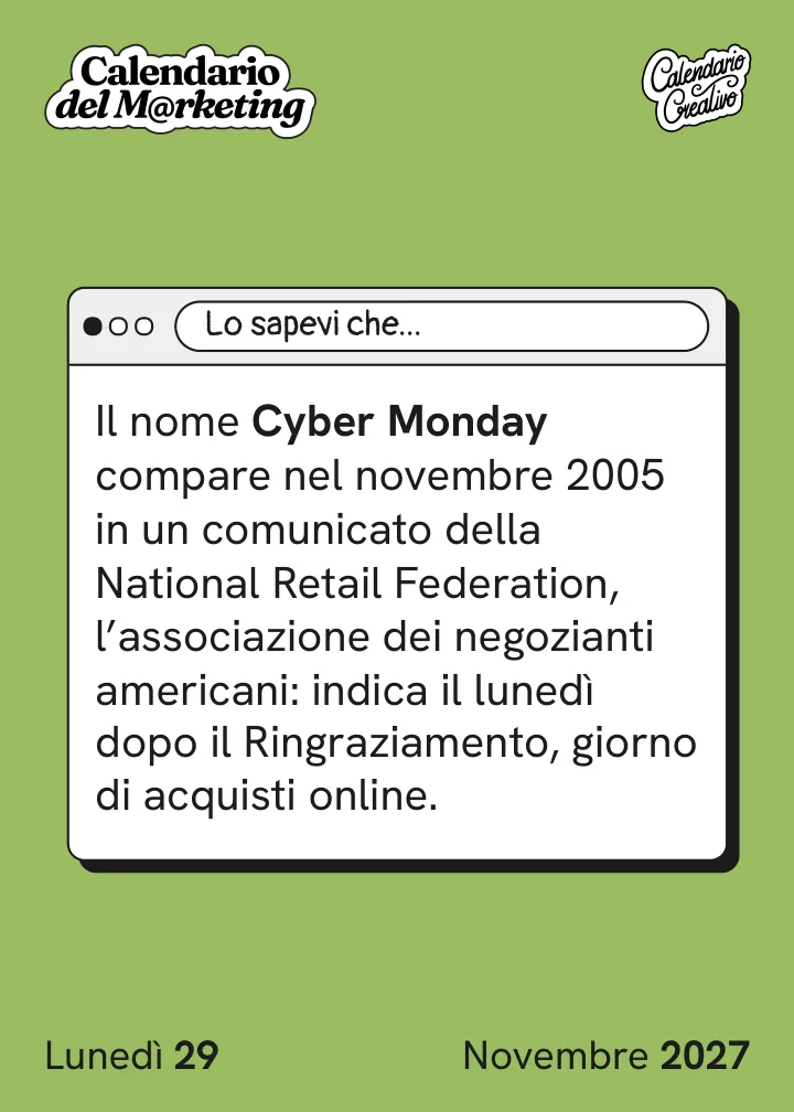 Foglio di lunedì 29 novembre 2027 del Calendario del Marketing 2027: Lo sapevi che...
