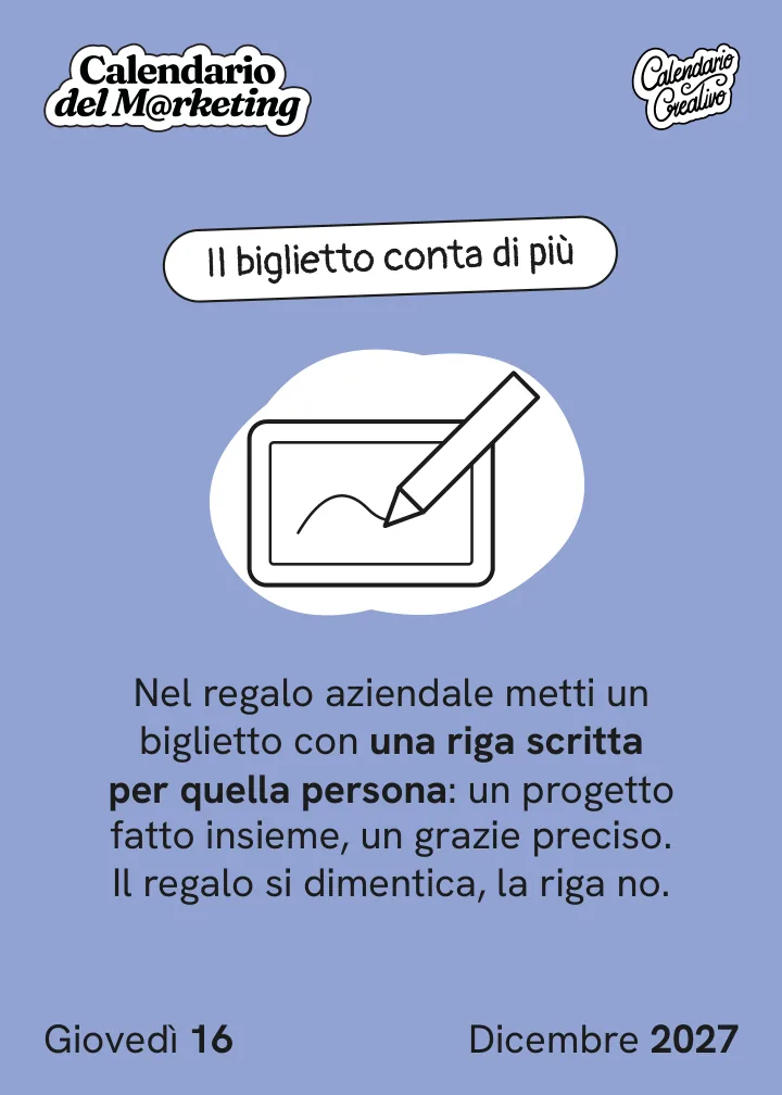 Foglio di giovedì 16 dicembre 2027 del Calendario del Marketing 2027: Il biglietto conta di più