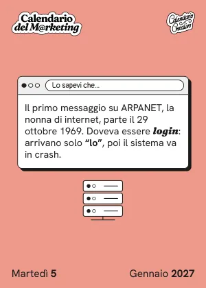 Foglio di martedì 5 gennaio 2027 del Calendario del Marketing 2027: Lo sapevi che...