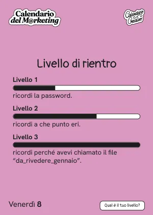 Foglio di venerdì 8 gennaio 2027 del Calendario del Marketing 2027: Livello di rientro