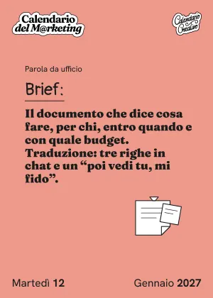 Foglio di martedì 12 gennaio 2027 del Calendario del Marketing 2027: Brief