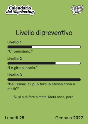 Foglio di lunedì 25 gennaio 2027 del Calendario del Marketing 2027: Livello di preventivo