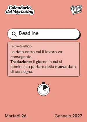 Foglio di martedì 26 gennaio 2027 del Calendario del Marketing 2027: Deadline