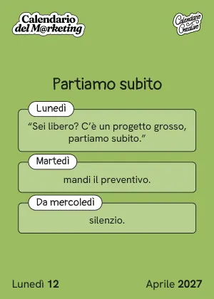 Foglio di lunedì 12 aprile 2027 del Calendario del Marketing 2027: Partiamo subito