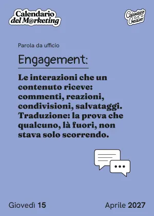 Foglio di giovedì 15 aprile 2027 del Calendario del Marketing 2027: Engagement