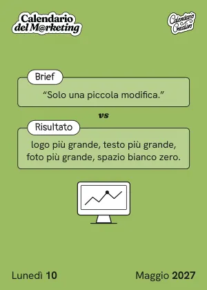 Foglio di lunedì 10 maggio 2027 del Calendario del Marketing 2027: Brief / Risultato