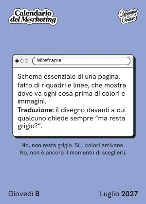 Foglio di giovedì 8 luglio 2027 del Calendario del Marketing 2027: Wireframe